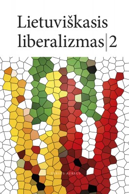 Lietuviškasis liberalizmas II
